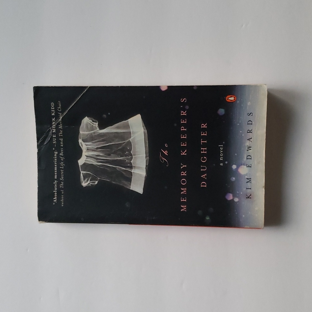 The Memory Keeper's Daughter by Kim Edwards